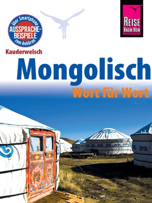 cover image of Reise Know-How Sprachführer Mongolisch--Wort für Wort